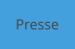 Presse